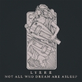 LYRRE - Not All Who Dream Are Asleep - CD cover.jpg